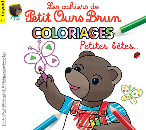 LES CAHIERS DE PETIT OURS BRUN - COLORIAGES PETITES BÊTES