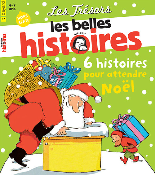 LES TRÉSORS LES BELLES HISTOIRES : 6 histoires pour attendre Noël
