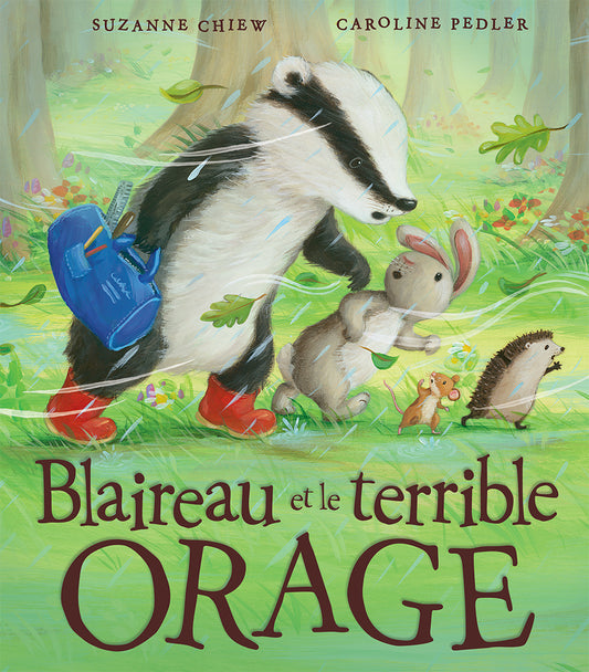 Blaireau et le terrible orage