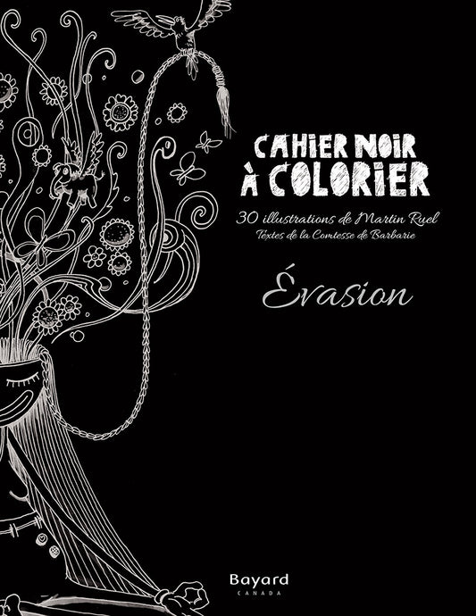 Cahier noir à colorier - Évasion