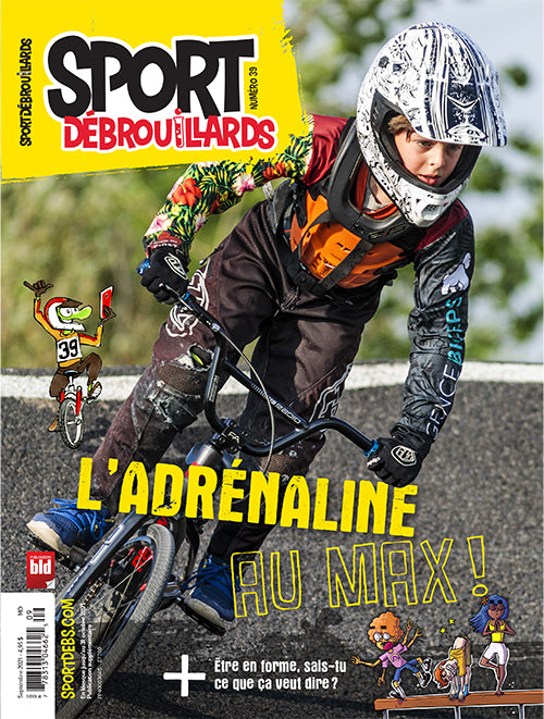 SPORT DÉBROUILLARDS NO 39 - SEPTEMBRE 2021