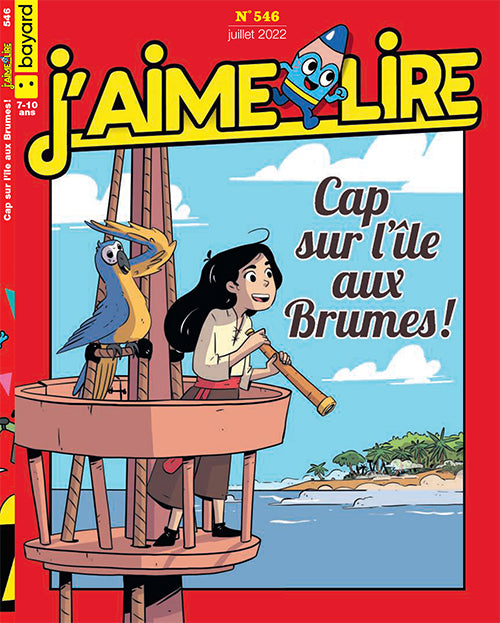 J'AIME LIRE NO 546 - JUILLET 2022