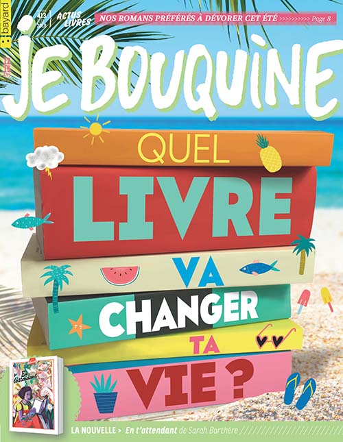 JE BOUQUINE NO 413 - JUILLET 2018