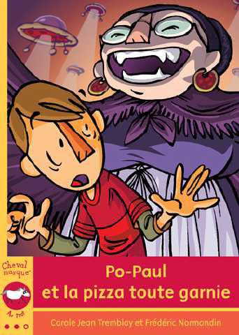 Po Paul et la pizza toute garnie