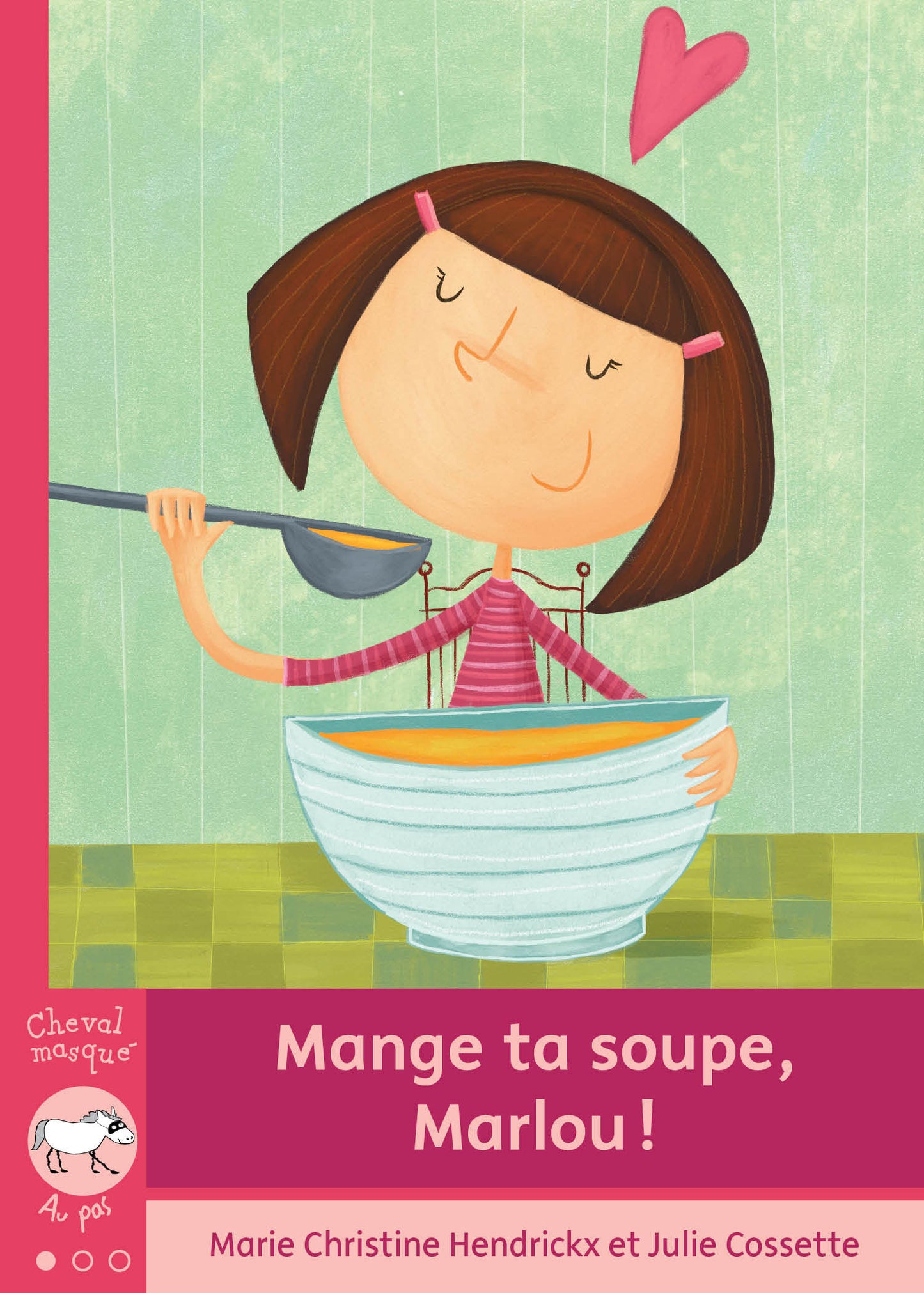 Mange ta soupe, Marlou!  (livre numérique pdf)