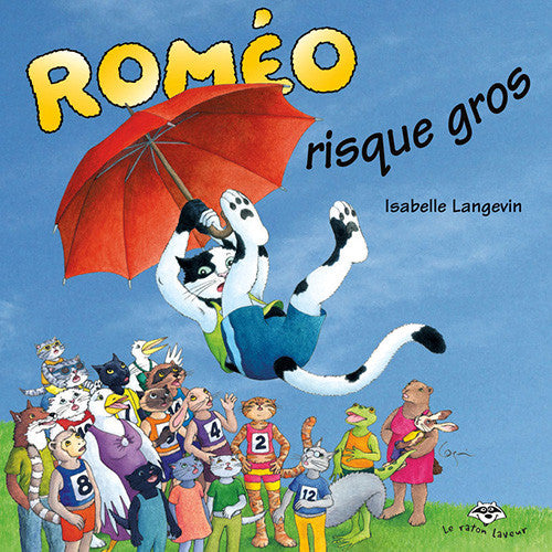 Roméo risque gros
