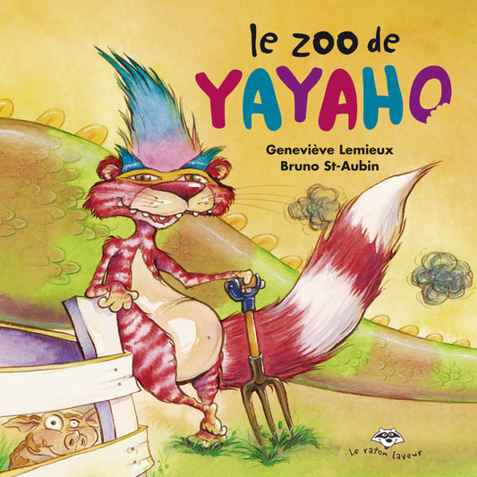 Le zoo de Yayaho