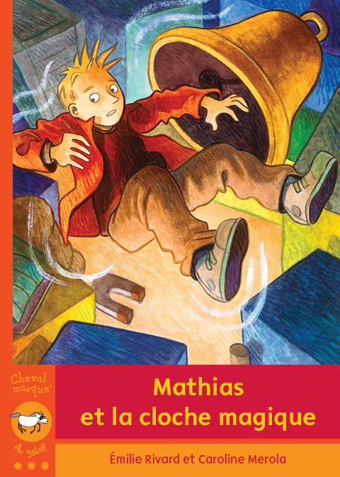 Mathias et la cloche magique (PDF numérique)
