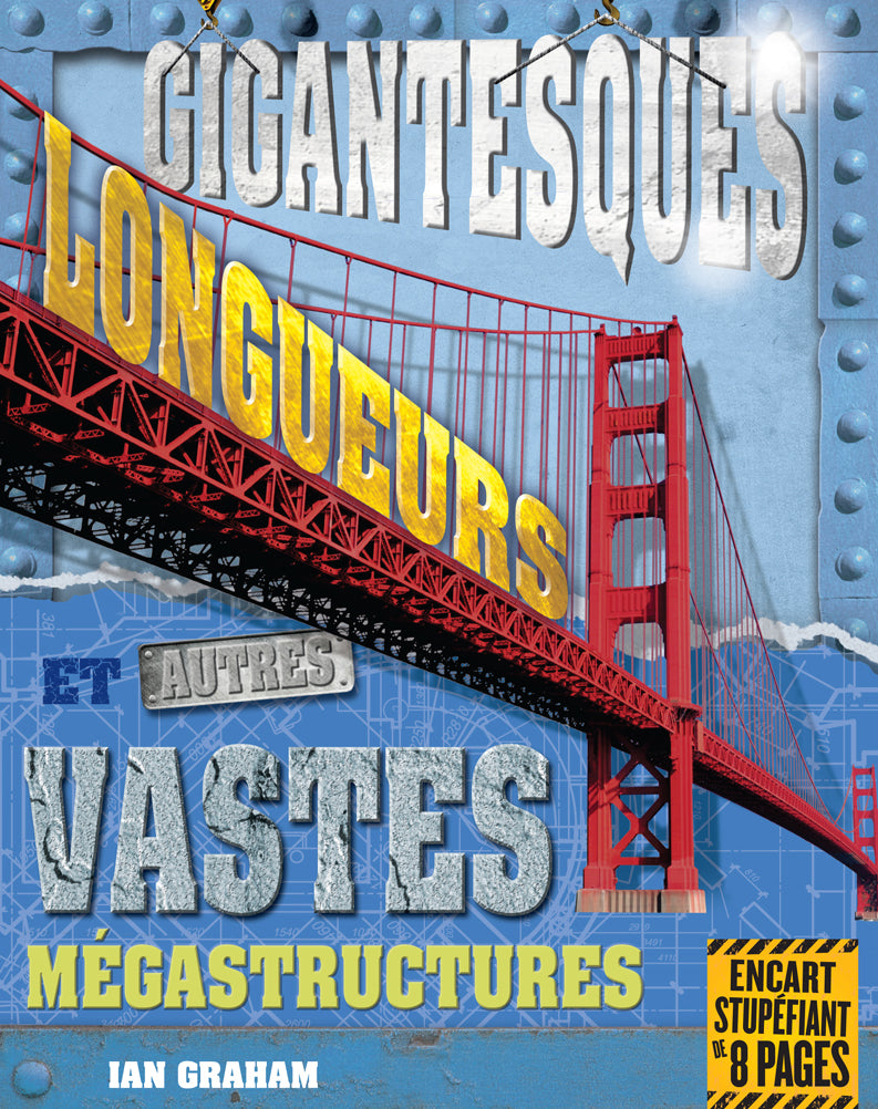 Gigantesques longueurs et autres vastes mégastructures