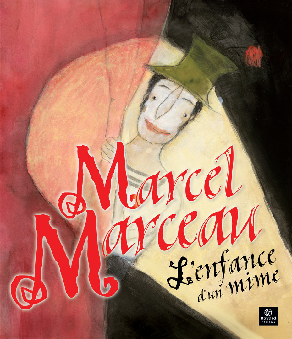 Marcel Marceau. L'enfance d'un mime