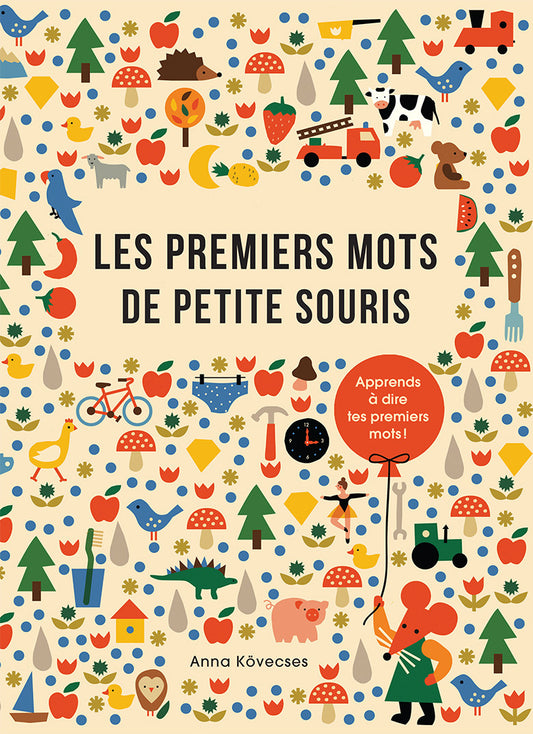 Les premiers mots de Petite Souris