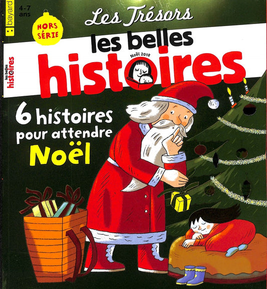 LES TRÉSORS LES BELLES HISTOIRES 2018 - NO 13 - 6 histoires pour attendre Noël