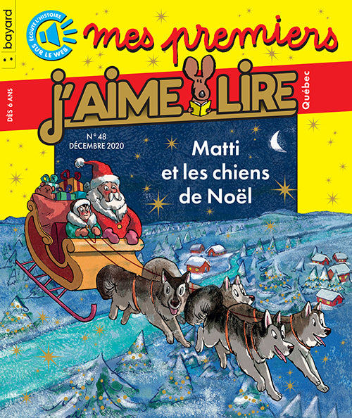 MES PREMIERS J'AIME LIRE QUÉBEC NO 48 - DÉCEMBRE 2020