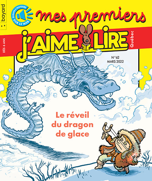 MES PREMIERS J'AIME LIRE QUÉBEC NO 62 - MARS 2022