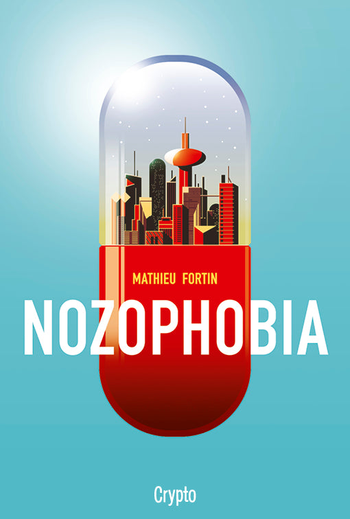 Nozophobia (numérique ePub)