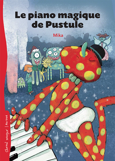 Le piano magique de Pustule  (numérique ePub)