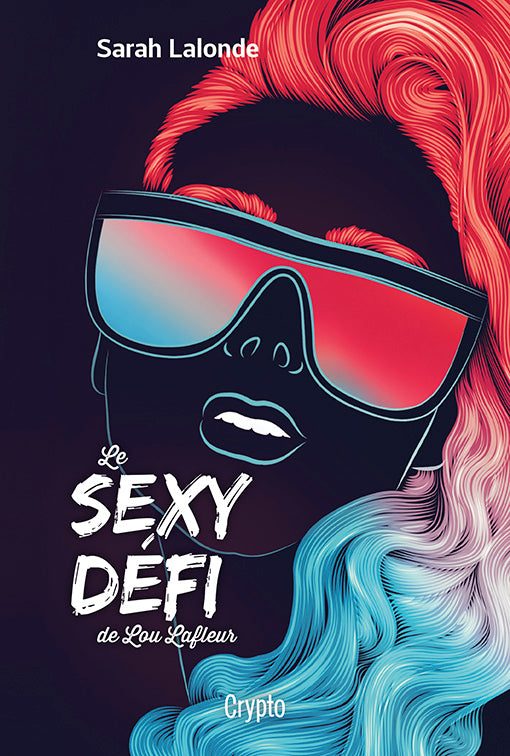 Le sexy défi de Lou Lafleur (numérique ePub)