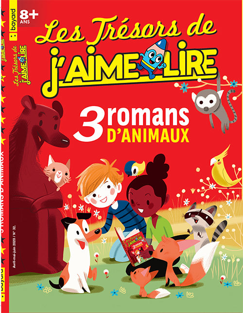 LES TRÉSORS DE J'AIME LIRE - 3 ROMANS D'ANIMAUX
