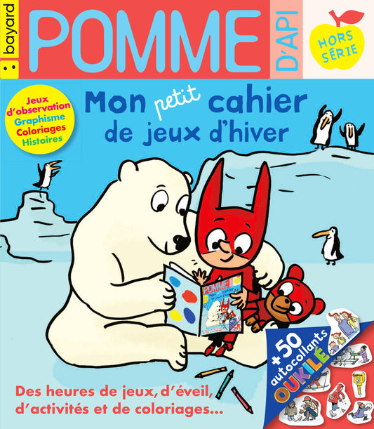 HORS SÉRIE: Mon petit cahier de jeux d'hiver NO33 - Pomme d'Api