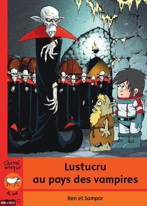 Lustucru au pays des vampires